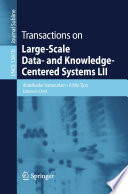 Transactions on Large-Scale Data- and Knowledge-Centered Systems LII [E-Book] /