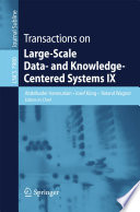 Transactions on Large-Scale Data- and Knowledge-Centered Systems IX [E-Book] /