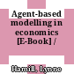 Agent-based modelling in economics [E-Book] /