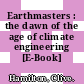 Earthmasters : the dawn of the age of climate engineering [E-Book] /
