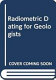 Radiometric dating for geologists /