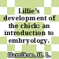 Lillie's development of the chick: an introduction to embryology.