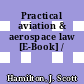 Practical aviation & aerospace law [E-Book] /