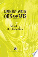 Lipid Analysis in Oils and Fats [E-Book] /