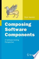 Composing Software Components [E-Book] : A Software-testing Perspective /