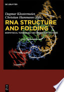 RNA structure and folding : biophysical techniques and prediction methods [E-Book] /