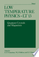 Low Temperature Physics-LT 13 [E-Book] : Volume 2: Quantum Crystals and Magnetism /