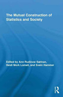 The mutual construction of statistics and society [E-Book] /