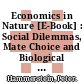 Economics in Nature [E-Book] : Social Dilemmas, Mate Choice and Biological Markets /