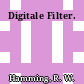 Digitale Filter.