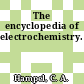 The encyclopedia of electrochemistry.