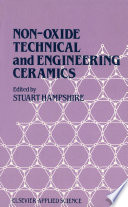 Non-Oxide Technical and Engineering Ceramics [E-Book] /