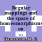 Regular mappings and the space of homeomorphisms on a three manifold /