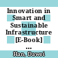 Innovation in Smart and Sustainable Infrastructure [E-Book] : Select Proceeding of ISSI 2022 /