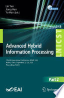 Advanced Hybrid Information Processing [E-Book] : 7th EAI International Conference, ADHIP 2023, Harbin, China, September 22-24, 2023, Proceedings, Part II /