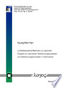 Lichtleiterbasierte Methoden Zur Optischen Analyse Von Räumlichen Verbrennungsprozessen und Verbrennungsanomalien in Ottomotoren [E-Book] /