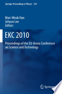 EKC 2010 [E-Book] : Proceedings of the EU-Korea Conference on Science and Technology /