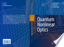 Quantum Nonlinear Optics [E-Book] /