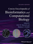 Concise encyclopaedia of bioinformatics and computational biology [E-Book] /