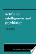 Artificial intelligence and psychiatry.