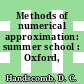 Methods of numerical approximation: summer school : Oxford, 09.65.