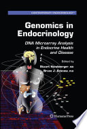 Genomics in Endocrinology [E-Book] : DNA Microarray Analysis in Endocrine Health and Disease /