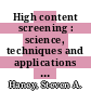 High content screening : science, techniques and applications [E-Book] /