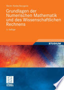 Grundlagen der Numerischen Mathematik und des Wissenschaftlichen Rechnens [E-Book] /