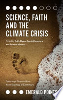 Science, faith and the climate crisis [E-Book] /