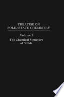 The Chemical Structure of Solids [E-Book] /