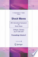 Shock Waves [E-Book] : 26th International Symposium on Shock Waves, Volume 2 /