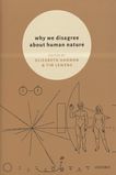 Why we disagree about human nature /