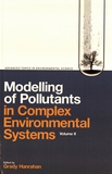 Modelling of pollutants in complex environmental systems 2 /