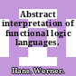 Abstract interpretation of functional logic languages.