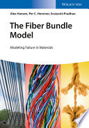 The fiber bundle model : modeling failure in materials [E-Book] /