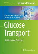 Glucose Transport [E-Book] : Methods and Protocols /