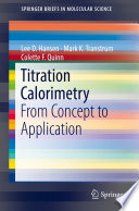 Titration Calorimetry [E-Book] : From Concept to Application /