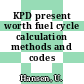 KPD present worth fuel cycle calculation methods and codes [E-Book]