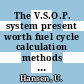 The V.S.O.P. system present worth fuel cycle calculation methods and codes KPD [E-Book]