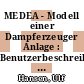 MEDEA - Modell einer Dampferzeuger Anlage : Benutzerbeschreibung [E-Book] /
