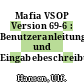 Mafia VSOP Version 69-6 : Benutzeranleitung und Eingabebeschreibung /