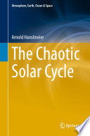 The Chaotic Solar Cycle [E-Book] /