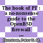 The book of PF : a no-nonsense guide to the OpenBSD firewall [E-Book] /
