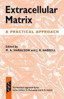 Extracellular matrix: a practical approach.