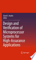 Design and Verification of Microprocessor Systems for High-Assurance Applications [E-Book] /