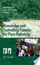 Knowledge and Technology Transfer for Plant Pathology [E-Book] /