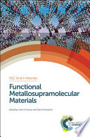 Functional metallosupramolecular materials [E-Book] /