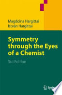Symmetry through the Eyes of a Chemist [E-Book] /