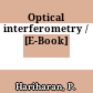 Optical interferometry / [E-Book]