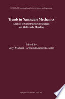 Trends in Nanoscale Mechanics [E-Book] : Analysis of Nanostructured Materials and Multi-Scale Modeling /